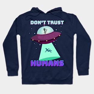 Funny Sci fi Aliens Hoodie